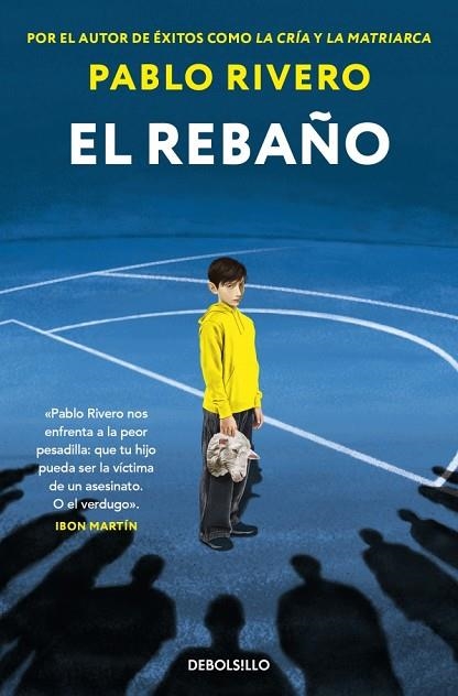 REBAÑO, EL | 9788466388528 | RIVERO, PABLO | Llibreria Drac - Llibreria d'Olot | Comprar llibres en català i castellà online