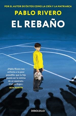 REBAÑO, EL | 9788466388528 | RIVERO, PABLO | Llibreria Drac - Llibreria d'Olot | Comprar llibres en català i castellà online