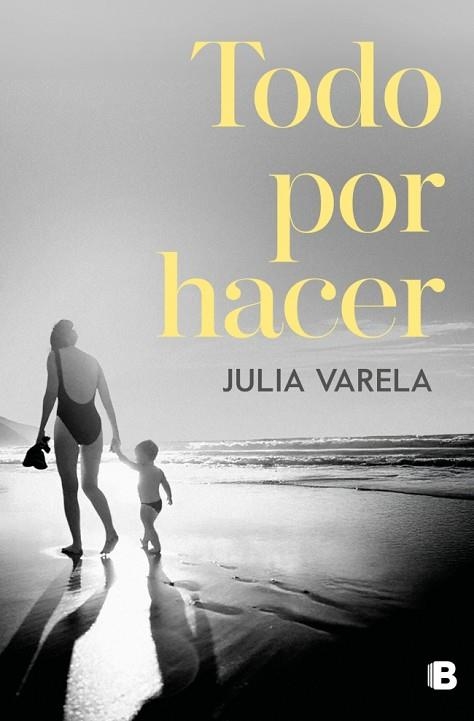 TODO POR HACER | 9788466682855 | VARELA, JULIA | Llibreria Drac - Librería de Olot | Comprar libros en catalán y castellano online
