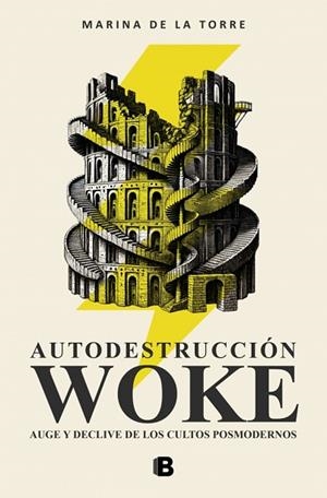 AUTODESTRUCCIÓN WOKE | 9788466683005 | DE LA TORRE, MARINA | Llibreria Drac - Llibreria d'Olot | Comprar llibres en català i castellà online