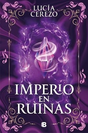 IMPERIO EN RUINAS (SAGA FÉNIX & DRAGÓN 3) | 9788466683616 | CEREZO, LUCÍA | Llibreria Drac - Librería de Olot | Comprar libros en catalán y castellano online