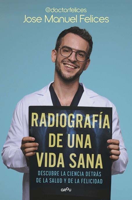 RADIOGRAFÍA DE UNA VIDA SANA | 9791387598075 | FELICES, JOSE MANUEL | Llibreria Drac - Librería de Olot | Comprar libros en catalán y castellano online