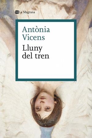 LLUNY DEL TREN | 9788410009929 | VICENS, ANTÒNIA | Llibreria Drac - Librería de Olot | Comprar libros en catalán y castellano online
