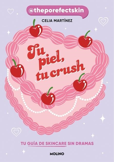 TU PIEL, TU CRUSH | 9788427253704 | MARTÍNEZ, CELIA | Llibreria Drac - Llibreria d'Olot | Comprar llibres en català i castellà online