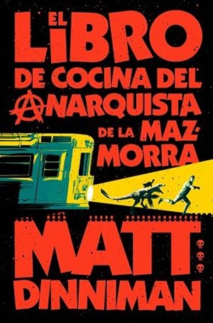 LIBRO DE COCINA DEL ANARQUISTA DE LA MAZMORRA, EL (CARL EL MAZMORRERO 3) | 9788410466166 | DINNIMAN, MATT | Llibreria Drac - Llibreria d'Olot | Comprar llibres en català i castellà online