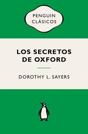 SECRETOS DE OXFORD, LOS (LORD PETER WIMSEY) | 9788491057956 | SAYERS, DOROTHY L. | Llibreria Drac - Llibreria d'Olot | Comprar llibres en català i castellà online