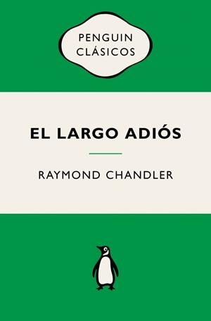 LARGO ADIÓS, EL (PHILIP MARLOWE 6) | 9788491057895 | CHANDLER, RAYMOND | Llibreria Drac - Llibreria d'Olot | Comprar llibres en català i castellà online