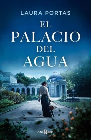 PALACIO DEL AGUA, EL | 9788401036620 | PORTAS, LAURA | Llibreria Drac - Llibreria d'Olot | Comprar llibres en català i castellà online