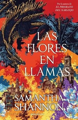 FLORES EN LLAMAS, LAS (PRECUELA EL PRIORATO DEL NARANJO) | 9791387629564 | SHANNON, SAMANTHA | Llibreria Drac - Librería de Olot | Comprar libros en catalán y castellano online