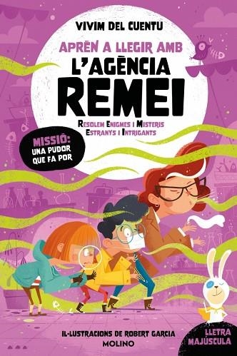 MISSIÓ: UNA PUDOR QUE FA POR (APRÈN A LLEGIR AMB L'AGÈNCIA REMEI 5) | 9788427251786 | VIVIM DEL CUENTU | Llibreria Drac - Llibreria d'Olot | Comprar llibres en català i castellà online