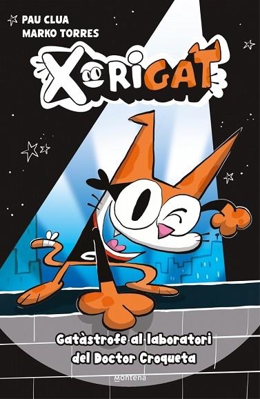 GATÀSTROFE AL LABORATORI DEL DOCTOR CROQUETA (XORIGAT 1) | 9791387724337 | CLUA, PAU | Llibreria Drac - Llibreria d'Olot | Comprar llibres en català i castellà online