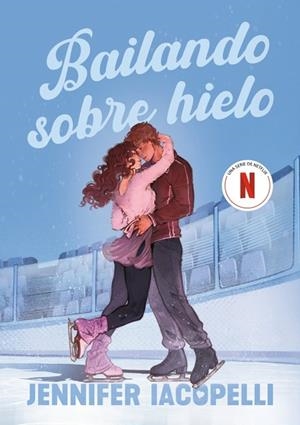 BAILANDO SOBRE HIELO | 9788410489738 | IACOPELLI, JENNIFER | Llibreria Drac - Llibreria d'Olot | Comprar llibres en català i castellà online