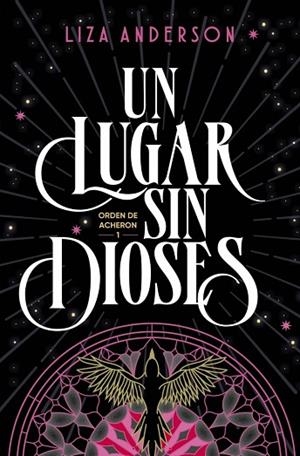 LUGAR SIN DIOSES, UN (ORDEN DE ACHERON 1) | 9791387741587 | ANDERSON, LIZA | Llibreria Drac - Llibreria d'Olot | Comprar llibres en català i castellà online
