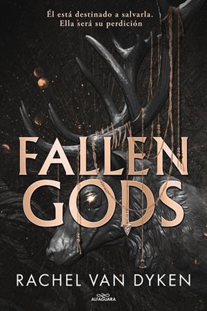 FALLEN GODS (HILOS DEL DESTINO 1) | 9788410489189 | VAN DYKEN, RACHEL | Llibreria Drac - Librería de Olot | Comprar libros en catalán y castellano online