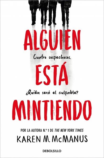 ALGUIEN ESTÁ MINTIENDO (ALGUIEN ESTÁ MINTIENDO 1) | 9788466390446 | MCMANUS, KAREN M. | Llibreria Drac - Llibreria d'Olot | Comprar llibres en català i castellà online