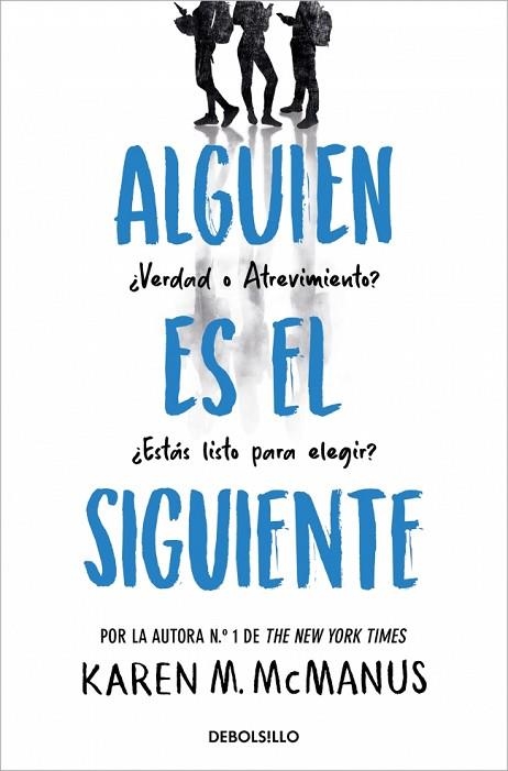 ALGUIEN ES EL SIGUIENTE (ALGUIEN ESTÁ MINTIENDO 2) | 9788466390460 | MCMANUS, KAREN M. | Llibreria Drac - Librería de Olot | Comprar libros en catalán y castellano online