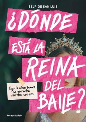 ¿DÓNDE ESTÁ LA REINA DEL BAILE? | 9791387517052 | SAN LUIS, SÉLPIDE | Llibreria Drac - Llibreria d'Olot | Comprar llibres en català i castellà online