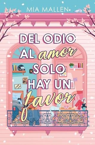 DEL ODIO AL AMOR SOLO HAY UN FAVOR | 9788410396760 | MALLEN, MIA | Llibreria Drac - Llibreria d'Olot | Comprar llibres en català i castellà online