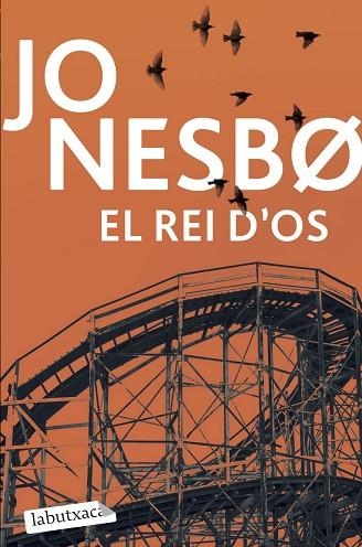 REI D'OS, EL | 9791387802288 | NESBO, JO | Llibreria Drac - Librería de Olot | Comprar libros en catalán y castellano online