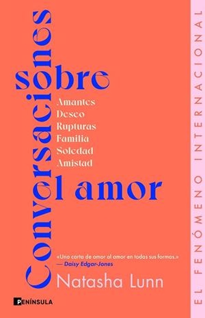 CONVERSACIONES SOBRE EL AMOR | 9788411004473 | LUNN, NATASHA | Llibreria Drac - Llibreria d'Olot | Comprar llibres en català i castellà online