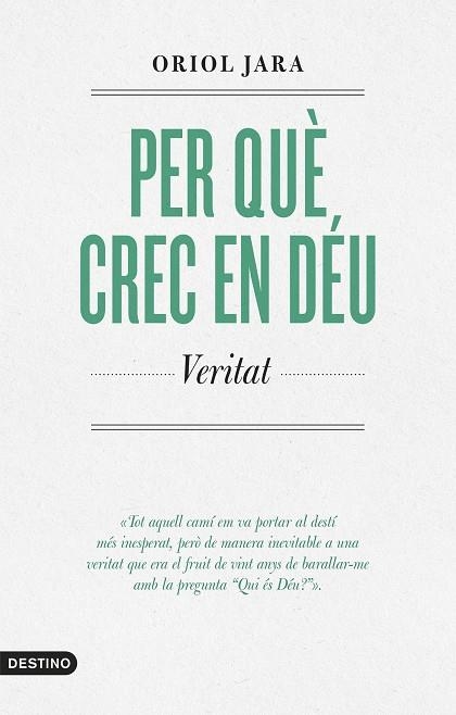 PER QUÈ CREC EN DÉU | 9788419734136 | JARA, ORIOL | Llibreria Drac - Llibreria d'Olot | Comprar llibres en català i castellà online