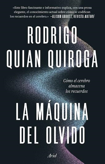 MÁQUINA DEL OLVIDO, LA | 9788434440098 | QUIAN QUIROGA, RODRIGO | Llibreria Drac - Llibreria d'Olot | Comprar llibres en català i castellà online