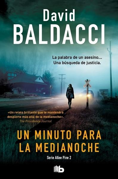 MINUTO PARA LA MEDIANOCHE, UN (SERIE ATLEE PINE 2) | 9791387652081 | BALDACCI, DAVID | Llibreria Drac - Librería de Olot | Comprar libros en catalán y castellano online