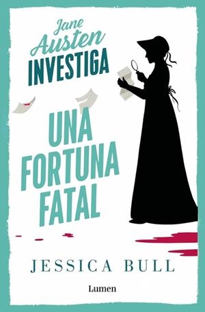 FORTUNA FATAL, UNA (JANE AUSTEN INVESTIGA 2) | 9788426432735 | BULL, JESSICA | Llibreria Drac - Llibreria d'Olot | Comprar llibres en català i castellà online