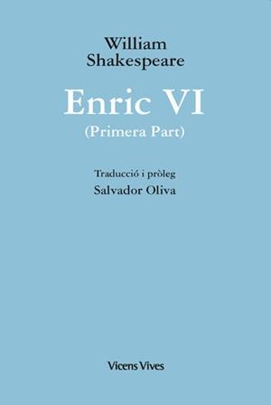 ENRIC VI (1ª PART) ED. RUSTICA | 9788468279848 | SHAKESPEARE, WILLIAM | Llibreria Drac - Llibreria d'Olot | Comprar llibres en català i castellà online