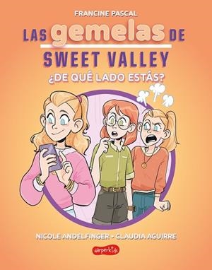 GEMELAS DE SWEET VALLEY: ¿DE QUÉ LADO ESTÁS?, LAS (LIBRO 3) | 9788419802736 | PASCAL, FRANCINE | Llibreria Drac - Llibreria d'Olot | Comprar llibres en català i castellà online