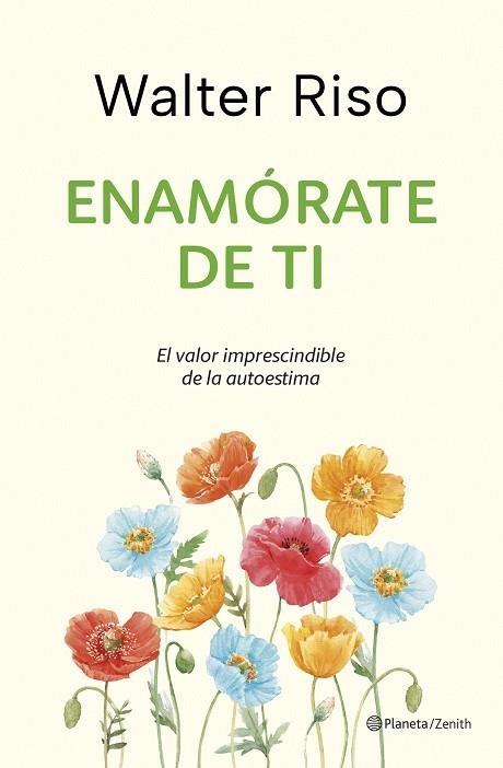 ENAMÓRATE DE TI | 9788408284475 | RISO, WALTER | Llibreria Drac - Llibreria d'Olot | Comprar llibres en català i castellà online