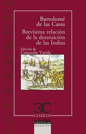BREVÍSIMA RELACIÓN DE LA DESTRUICIÓN DE LAS INDIAS | 9788497409506 | DE LAS CASAS, BARTOLOMÉ | Llibreria Drac - Llibreria d'Olot | Comprar llibres en català i castellà online