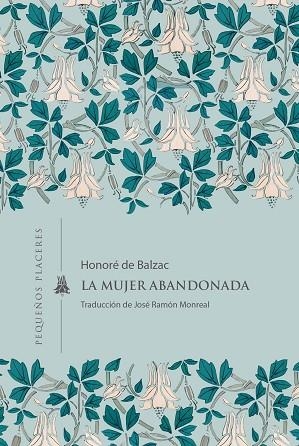 MUJER ABANDONADA, LA | 9791399083415 | DE BALZAC, HONORÉ | Llibreria Drac - Llibreria d'Olot | Comprar llibres en català i castellà online