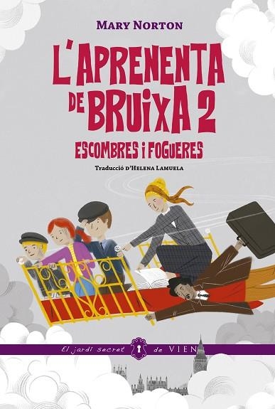 ESCOMBRES I FOGUERES (L'APRENENTA DE BRUIXA 2) | 9791387961060 | NORTON, MARY | Llibreria Drac - Llibreria d'Olot | Comprar llibres en català i castellà online