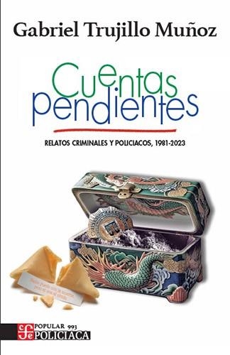 CUENTAS PENDIENTES | 9786071687517 | TRUJILLO MUÑOZ, GABRIEL | Llibreria Drac - Llibreria d'Olot | Comprar llibres en català i castellà online