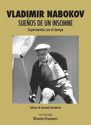 SUEÑOS DE UN INSOMNE | 9788494972546 | NABOKOV, VLADIMIR | Llibreria Drac - Llibreria d'Olot | Comprar llibres en català i castellà online