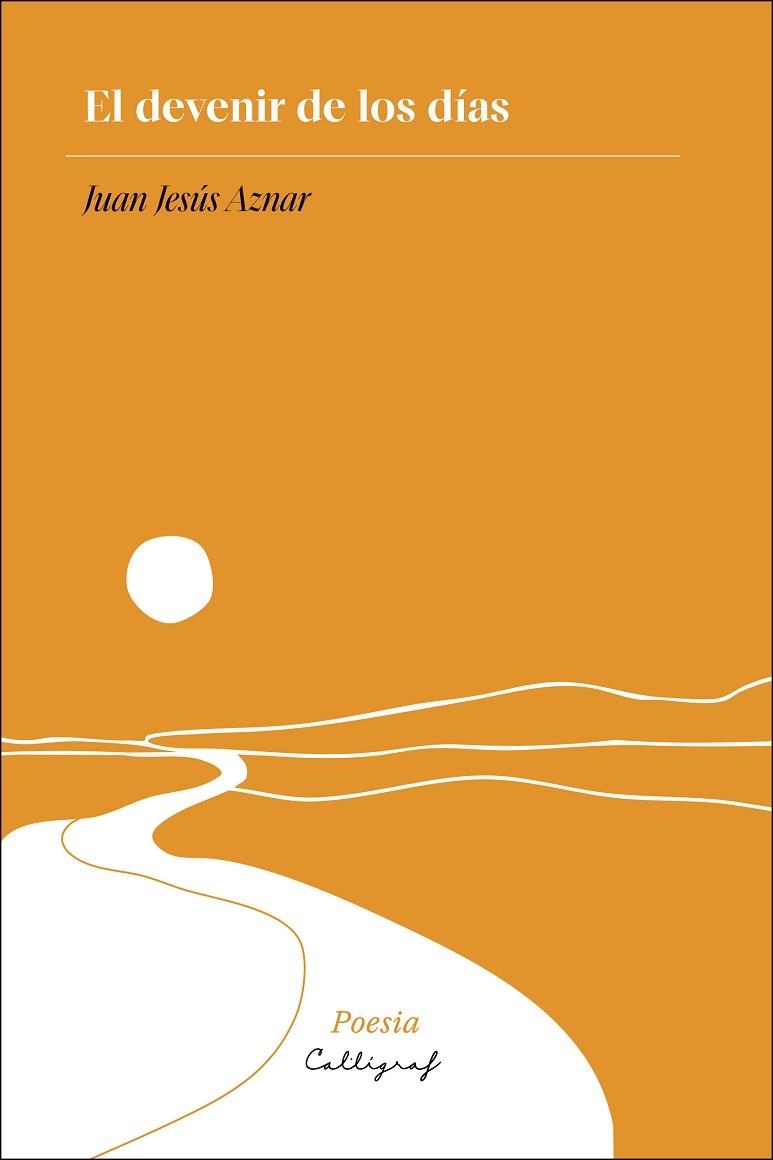 DEVENIR DE LOS DÍAS, EL | 9791399045956 | AZNAR DEL ÁGUILA, JUAN JESÚS | Llibreria Drac - Librería de Olot | Comprar libros en catalán y castellano online
