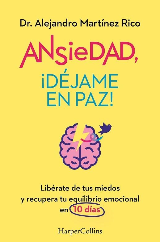 ANSIEDAD DÉJAME EN PAZ | 9788419809834 | MARTÍNEZ, ALEJANDRO | Llibreria Drac - Llibreria d'Olot | Comprar llibres en català i castellà online