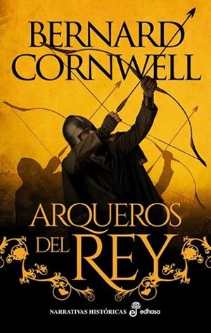 ARQUEROS DEL REY 1 | 9788435065559 | CORNWELL, BERNARD | Llibreria Drac - Llibreria d'Olot | Comprar llibres en català i castellà online