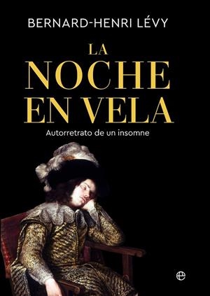 NOCHE EN VELA, LA | 9788410942080 | LÉVY, BERNARD-HENRI | Llibreria Drac - Librería de Olot | Comprar libros en catalán y castellano online