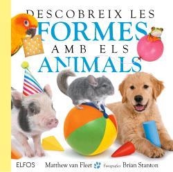 DESCOBREIX LES FORMES AMB ELS ANIMALS | 9791387881436 | MATTHEW VAN FLEET; BRIAN STANTON | Llibreria Drac - Llibreria d'Olot | Comprar llibres en català i castellà online