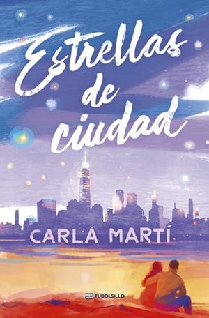 ESTRELLAS DE CIUDAD | 9791387739256 | MARTÍ, CARLA | Llibreria Drac - Llibreria d'Olot | Comprar llibres en català i castellà online