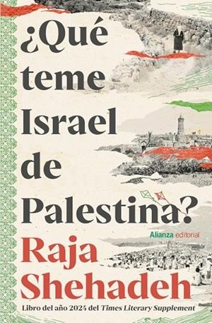 ¿QUÉ TEME ISRAEL DE PALESTINA? | 9791370091385 | SHEHADEH, RAJA | Llibreria Drac - Librería de Olot | Comprar libros en catalán y castellano online