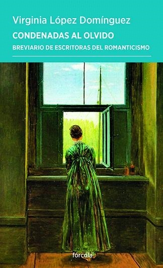 CONDENADAS AL OLVIDO | 9788419969330 | LÓPEZ DOMÍNGUEZ, VIRGINIA | Llibreria Drac - Llibreria d'Olot | Comprar llibres en català i castellà online