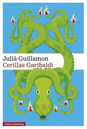 CERILLAS GARIBALDI | 9791387605971 | GUILLAMON, JULIÀ | Llibreria Drac - Llibreria d'Olot | Comprar llibres en català i castellà online