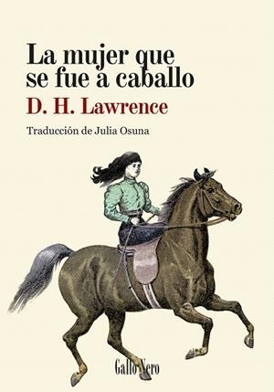 MUJER QUE SE FUE A CABALLO, LA | 9788419168825 | LAWRENCE, D. H. | Llibreria Drac - Llibreria d'Olot | Comprar llibres en català i castellà online