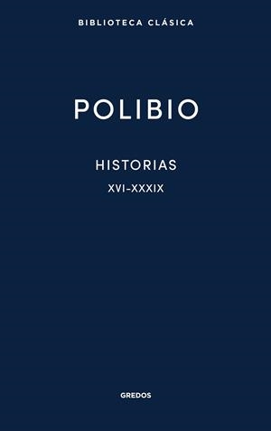 HISTORIAS XVI - XXXIX | 9788424941284 | POLIBIO | Llibreria Drac - Librería de Olot | Comprar libros en catalán y castellano online