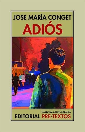 ADIÓS | 9788410309739 | CONGET, JOSÉ MARÍA | Llibreria Drac - Llibreria d'Olot | Comprar llibres en català i castellà online