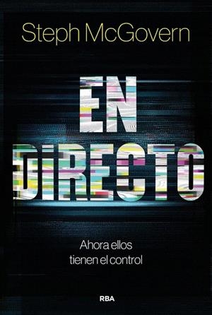 EN DIRECTO | 9788411325899 | MCGOVERN, STEPH | Llibreria Drac - Llibreria d'Olot | Comprar llibres en català i castellà online