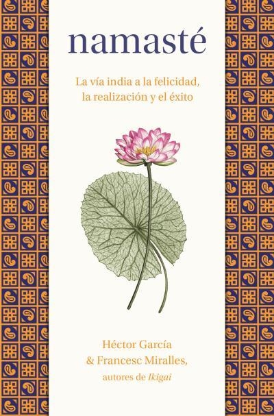 NAMASTÉ | 9788419130976 | MIRALLES, FRANCESC;GARCÍA, HÉCTOR | Llibreria Drac - Llibreria d'Olot | Comprar llibres en català i castellà online